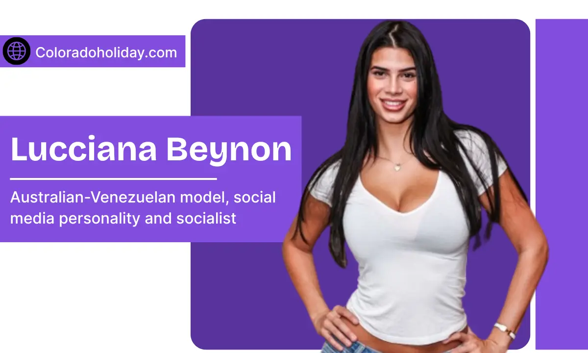 Lucciana Beynon Height, Weight, Career, Net Worth & Much More 