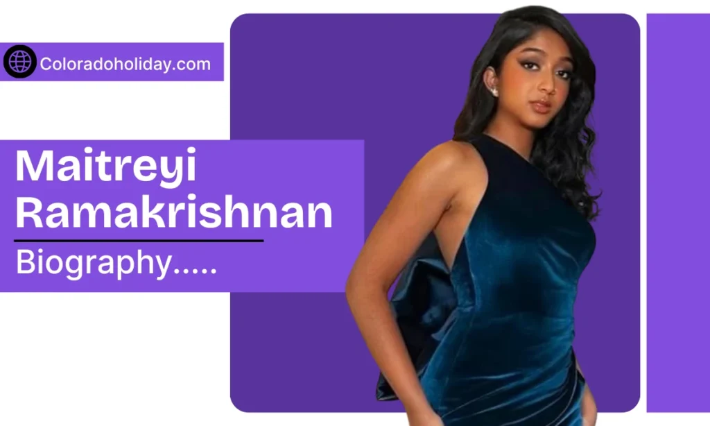 Maitreyi Ramakrishnan Age