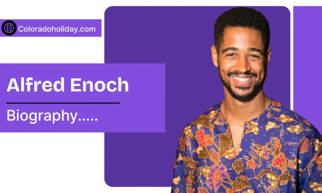 Alfred Enoch Age