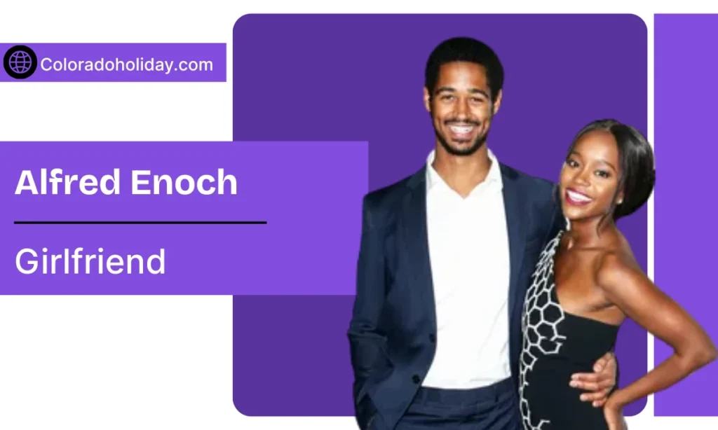 Alfred Enoch Girlfriend